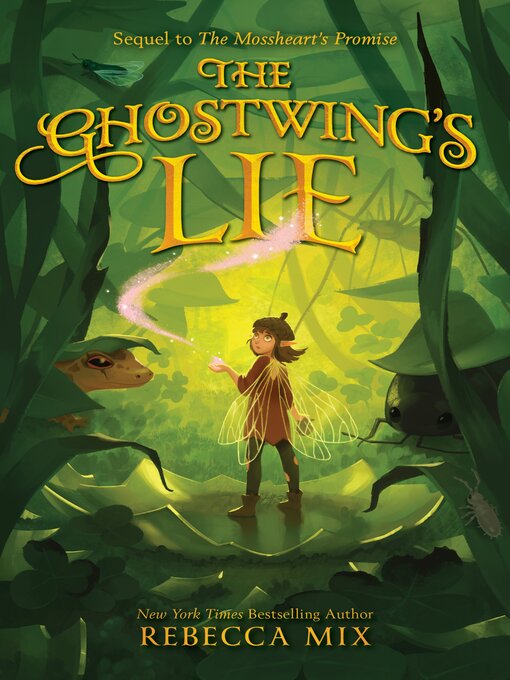 Title details for The Ghostwing's Lie by Rebecca Mix - Wait list